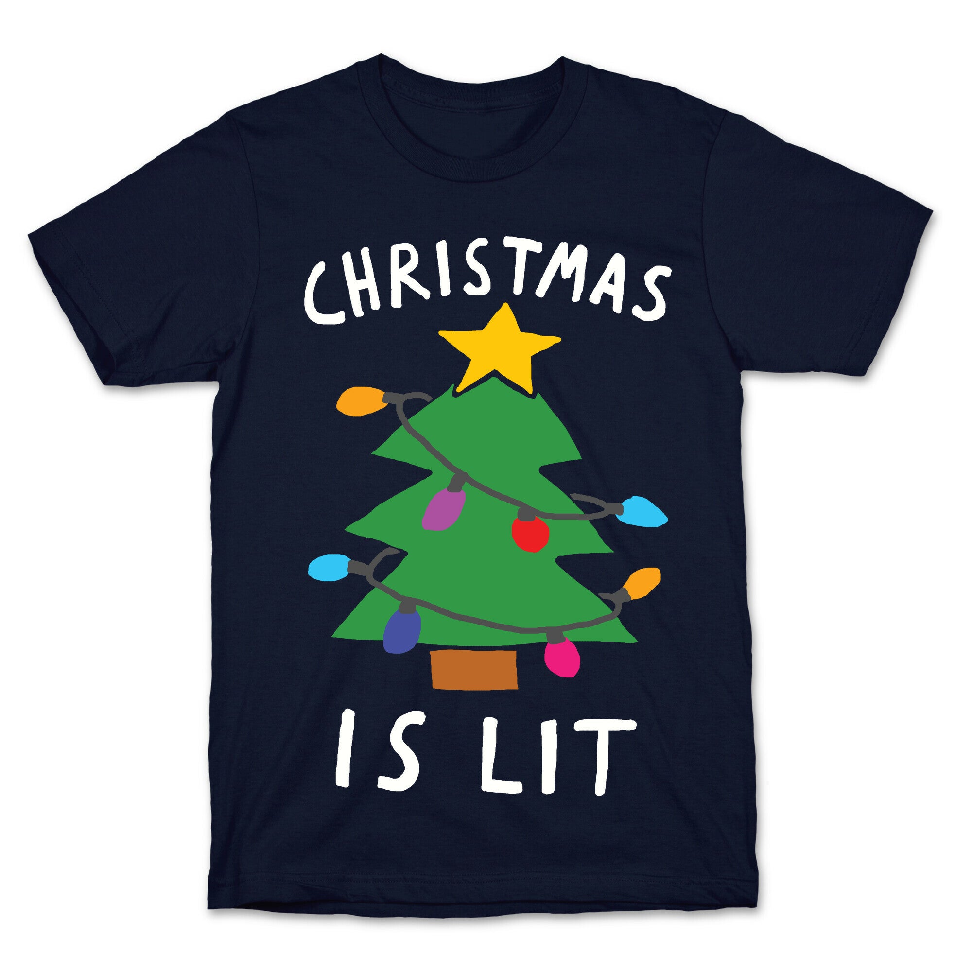 Christmas Is Lit  T-Shirt